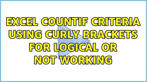 Excel Tricks for Curly Braces