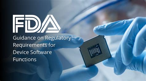 FDA Regulatory Requirements