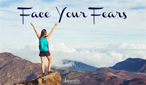 Facing fears and taking action