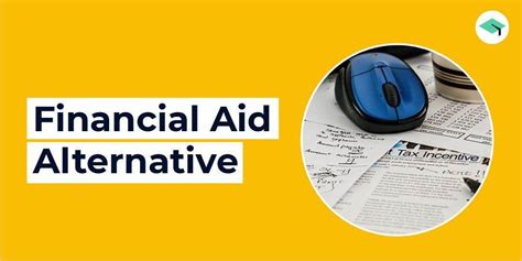 Financial Assistance Alternatives