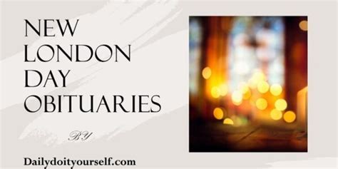 How to Find New London Day Obituaries