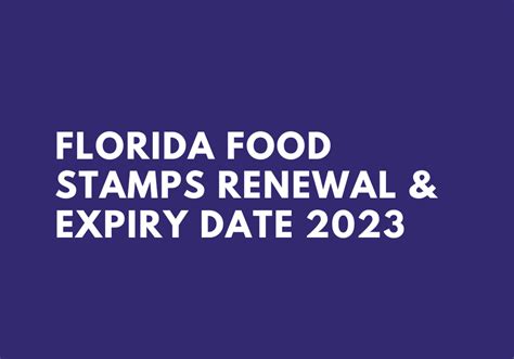 Food stamp renewal process