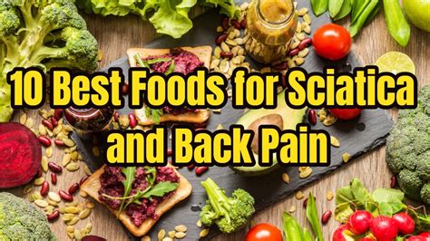 Foods for Sciatica Relief