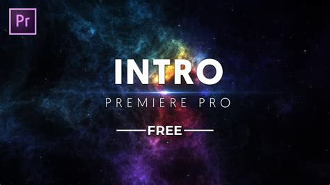 Free Premiere Pro Intro Templates