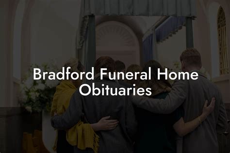 Funeral Homes in Bradford