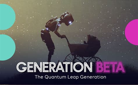 Illustration of Generation Beta