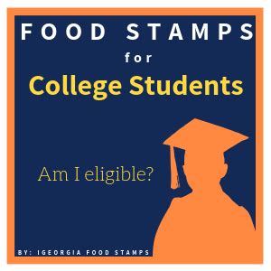 Georgia College Students Food Stamps Eligibility