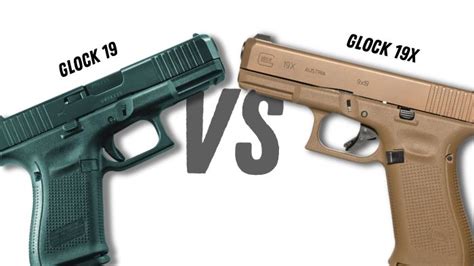 Glock 19 and Glock 19X Key Differences