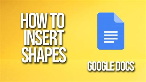 Google Docs Shapes Tool