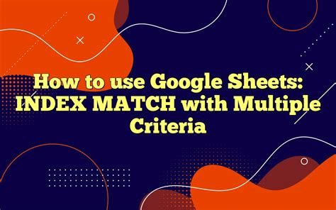 Google Sheets Index Match