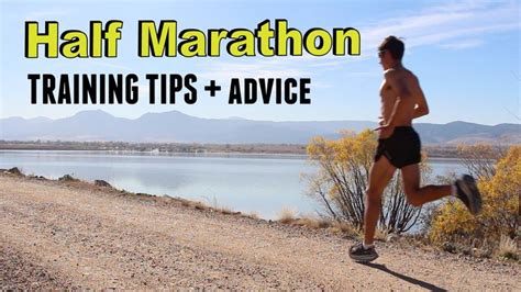 Half Marathon Training Tips and Advice