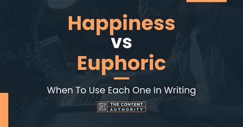 Happy vs Joyful vs Euphoric