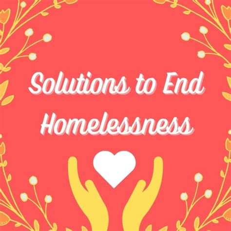 Homelessness Solutions