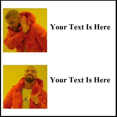 Hotline Bling Meme Generator