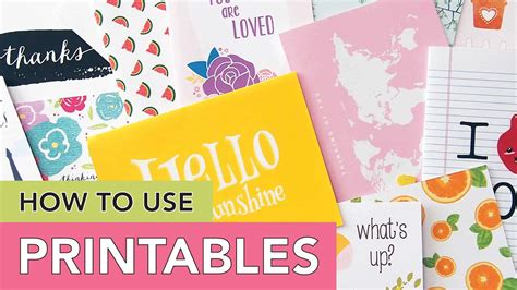 How to Use Printables