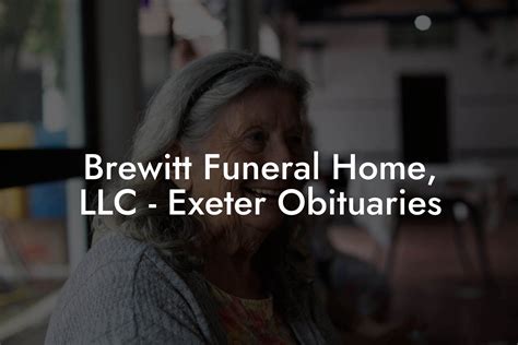 Impact of Brewitt Obituaries Example