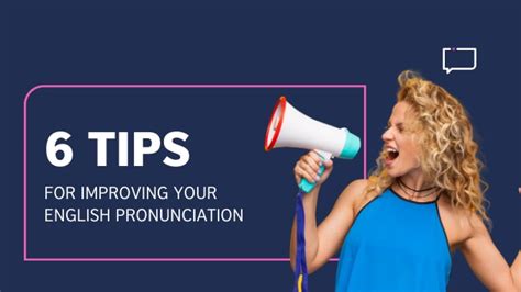 Improve Pronunciation