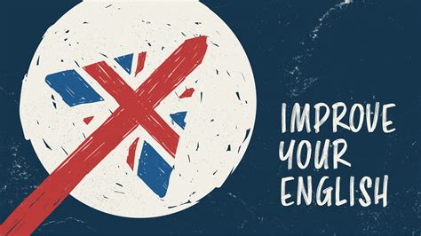 Improve Your English