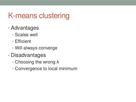 K Means Clustering Advantages