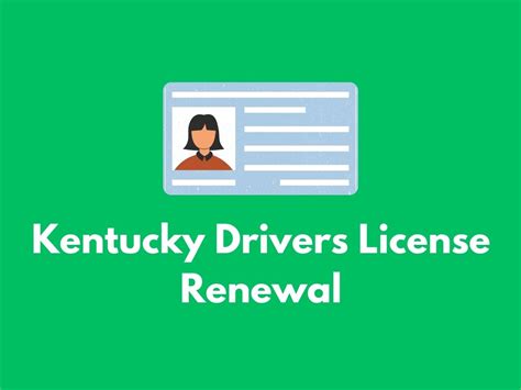 Kentucky Driver License Renewal Checklist