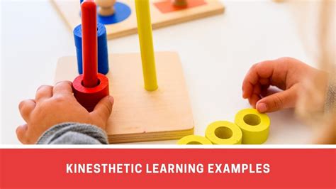 Kinesthetic Learning Style