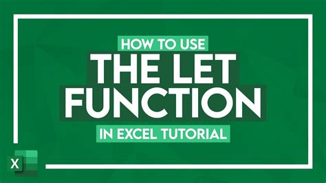 LET Function Tutorial