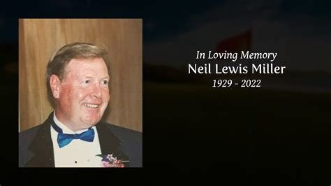 Lewis Miller Obituary