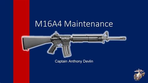 M16A4 Maintenance and Reliability