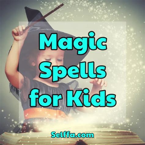 Magical spells for kids