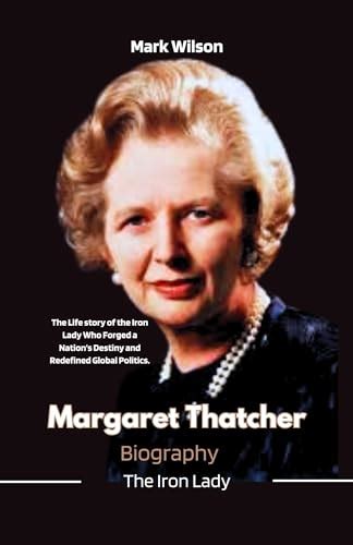 Margaret Thatcher Life Story