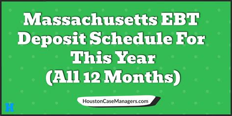 Massachusetts Food Stamps Deposit Schedule