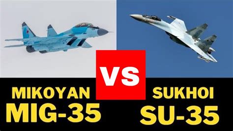 MiG-35 vs Su-35 Comparison