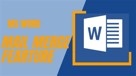 Microsoft Word Mail Merge Feature