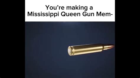 Mississippi Queen Gun Meme Pop Culture References