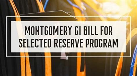 Montgomery GI Bill Selected Reserve Overview