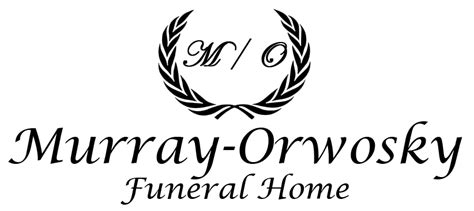 Murray Orwosky Funeral Home Services