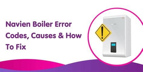 Navien Combi Boiler Troubleshooting