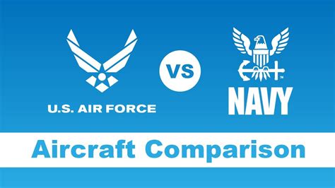 Navy and Air Force Comparison