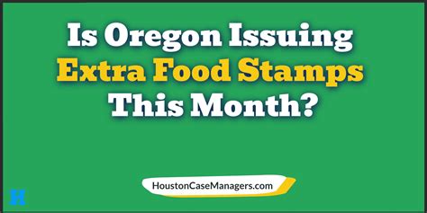 Oregon Extra Food Stamps Benefits