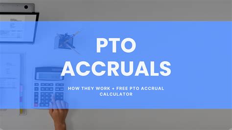 PTO accrual calculations example