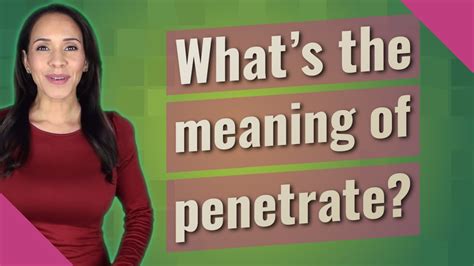 Penetrate Meaning