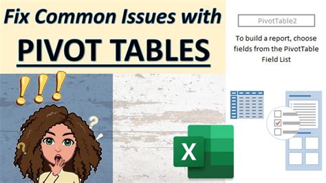 Pivot Table Common Issues