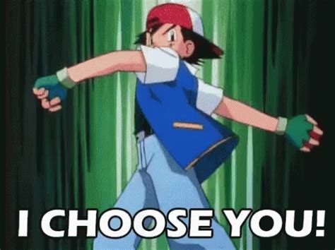 Pokemon I Choose You Meme