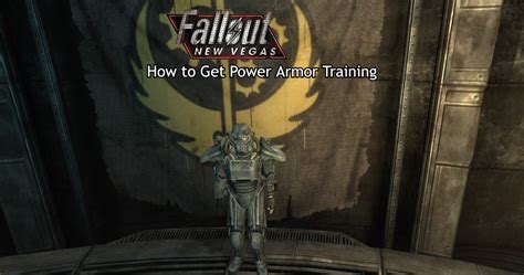 Power Armor Training Step-by-Step