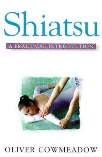 Practical Applications of Shiatsu