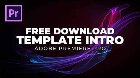 Premiere Pro Intro Templates