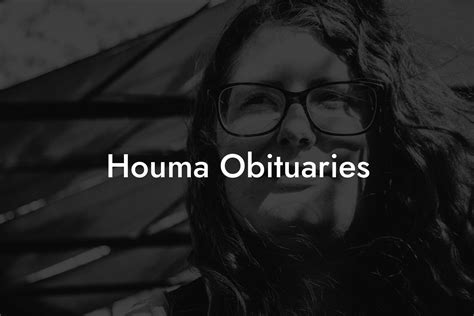 Preserving Houma Obituaries Image