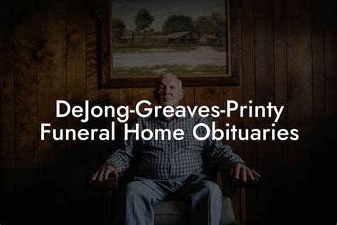 Printy Funeral Home Obituaries