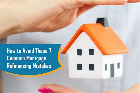 Common Refinancing Mistakes to Avoid