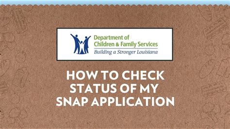 SNAP Application Status